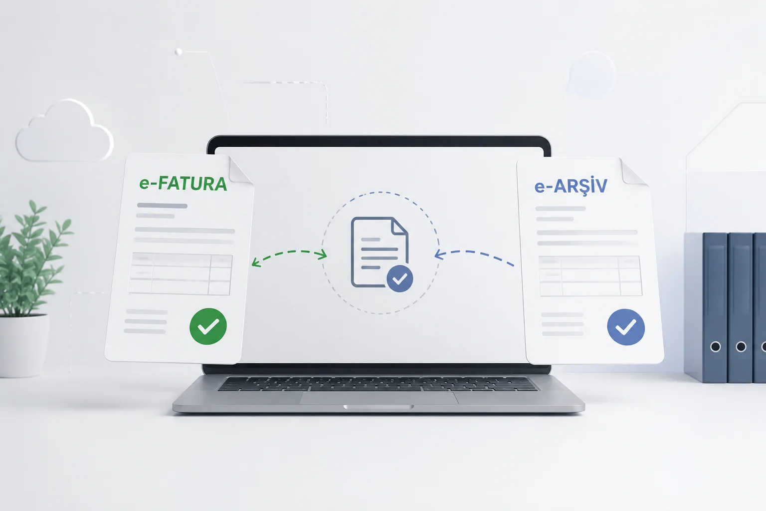 E-Fatura ve E-Arşiv Arasındaki Fark Nedir?